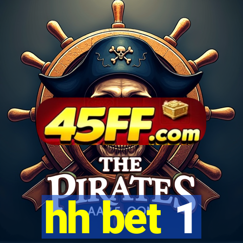 hh bet 1